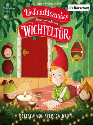cover image of Weihnachtszauber hinter der geheimen Wichteltür